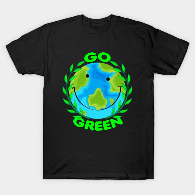 GO GREEN T-Shirt by Erekjo